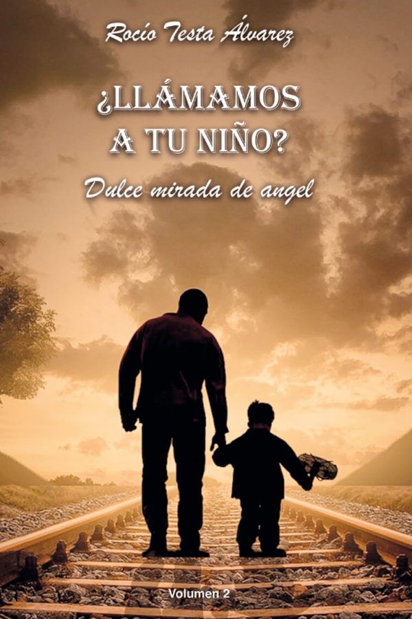 Llamamos a tu niño - rocio testa alvarez