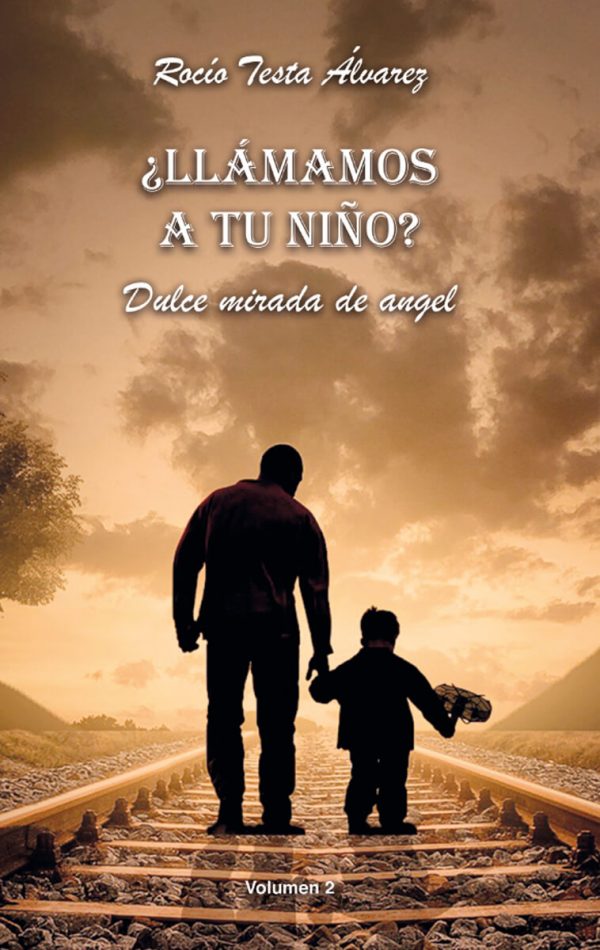 Llamamos a tu niño - rocio testa alvarez